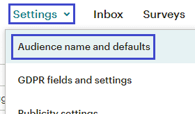 Click on MailChimp Audience name and defaults