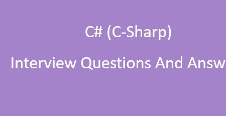 csharp-c#-interview-questions-answers